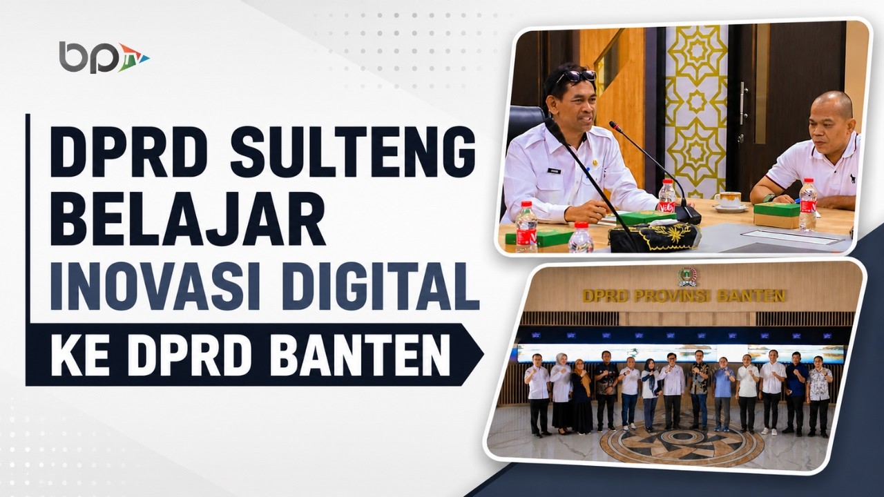 DPRD Banten Jadi Rujukan Nasional, DPRD Sulteng Pelajari Inovasi Digital dan Tata Kelola Keuangan